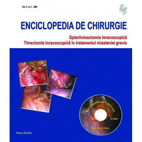 Colectia Enciclopedia de Chirurgie Nr. 4 2006
