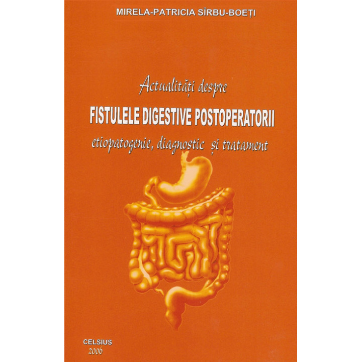 Actualitati in fistulele digestive